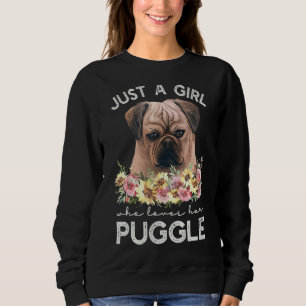 Puggle nur ein Mädchen, das ihr Puggle Liebe Sweatshirt