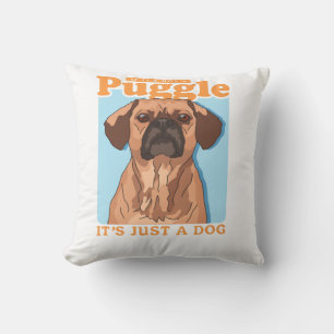 Puggles Hundebesitzer Es ist ein Puggle-Kopie Kissen