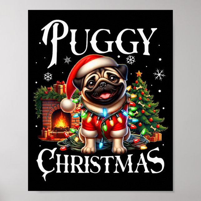 Puggy Christmas Pug Xmas Pug Santa Claus Pug  Poster (Vorne)