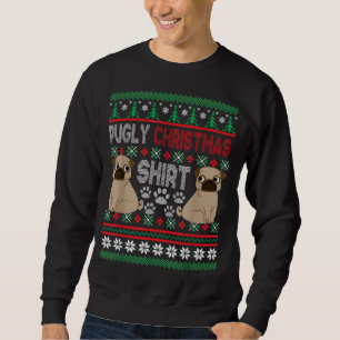 Pugly Mops Dog Ugly Weihnachts Weihnachtslieder Mo Sweatshirt