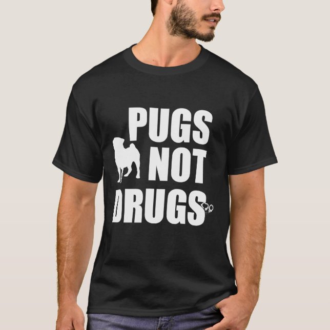 PUGS KEINE DROGEN Essential  702 T-Shirt (Vorderseite)