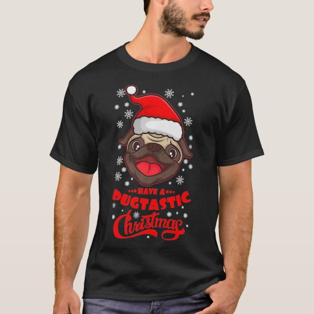 PUGTASTIC CHRISTMAS MOPS Eigentümer Funny Dog Love T-Shirt (Vorderseite)