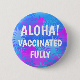 Pukana Hawaiian Ananas Aloha geimpft Button