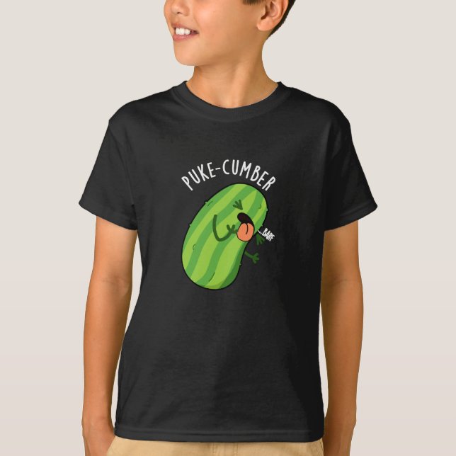 Puke cumber Funny Cucumber Pun Dark BG T-Shirt (Vorderseite)