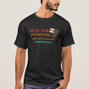 Pull Tab Investitionen Ausgaben 100 bis 20 mittler T-Shirt