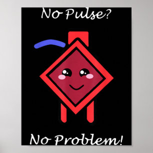 Pulsproblem Ecmo Krankenschwester Perfusionist Cvi Poster