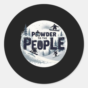 Pulver für die Menschen - Snowboard-T-Shirt 1 Runder Aufkleber