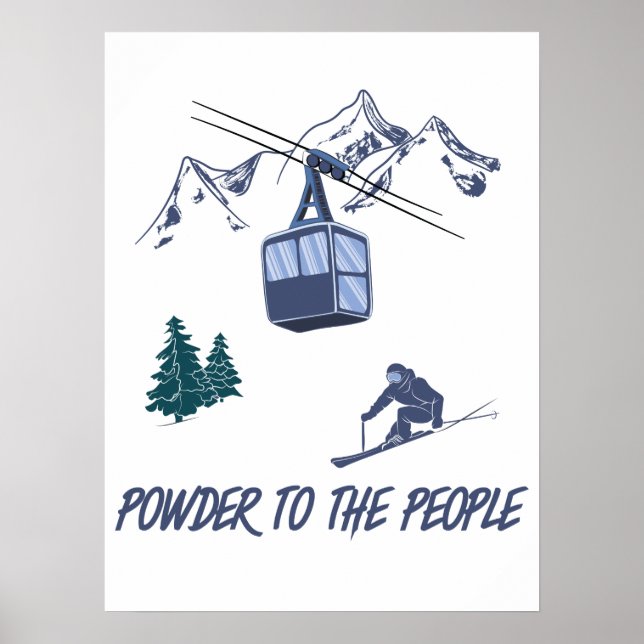 Pulver zum People Ski Resort Poster (Vorne)