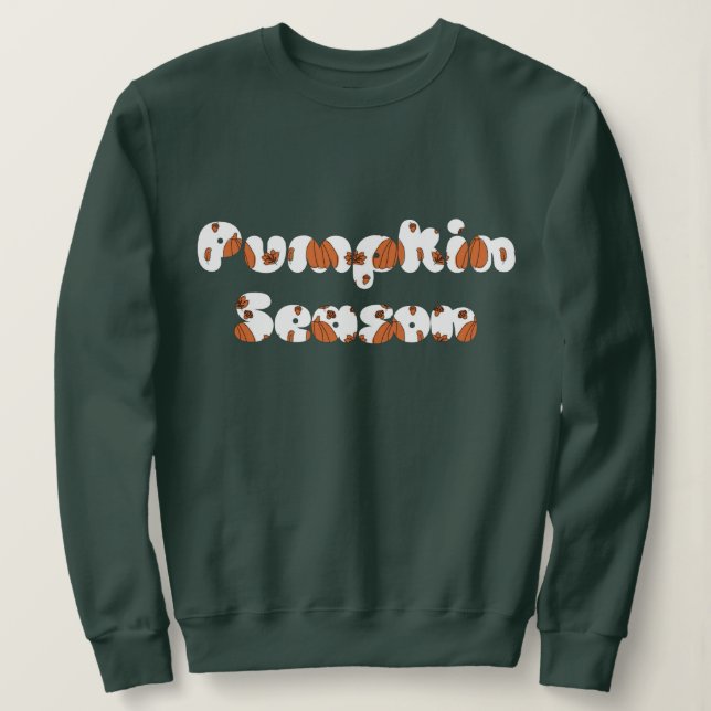 Pumkin Season Fall Sweatshirt Tshirt Custom Top (Design vorne)