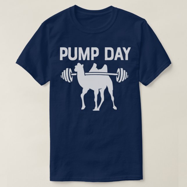 Pump Day Workout Gewicht Lifting Kamel für Men Wom T-Shirt (Design vorne)