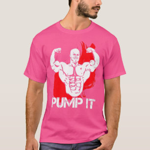 Pump it 3 T-Shirt