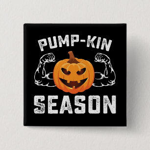 Pump Kin Season Pumpkin Gym Workout Fitness Button