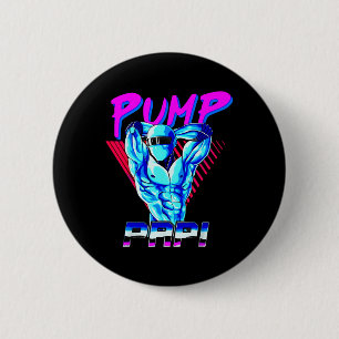Pump Papi Powerlift Bodybuilding Fitness Traini Button
