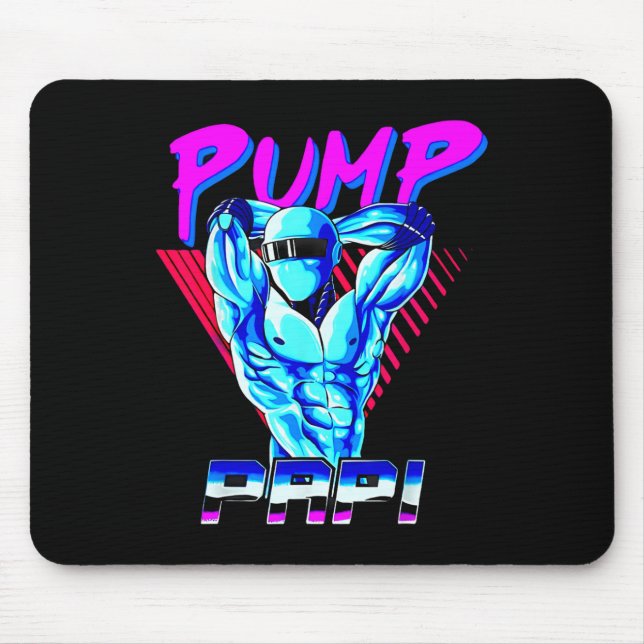 Pump Papi Powerlift Bodybuilding Fitness Traini Mousepad (Vorne)
