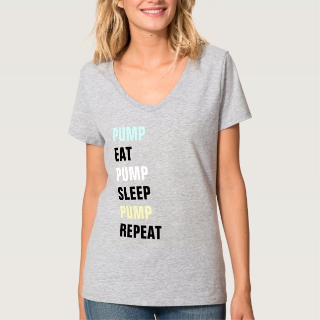 „Pump & Repeat“-T-Shirt T-Shirt (Vorderseite)