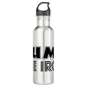 Pump the Iron Pump Cover Gym Workout Water Flasche Edelstahlflasche