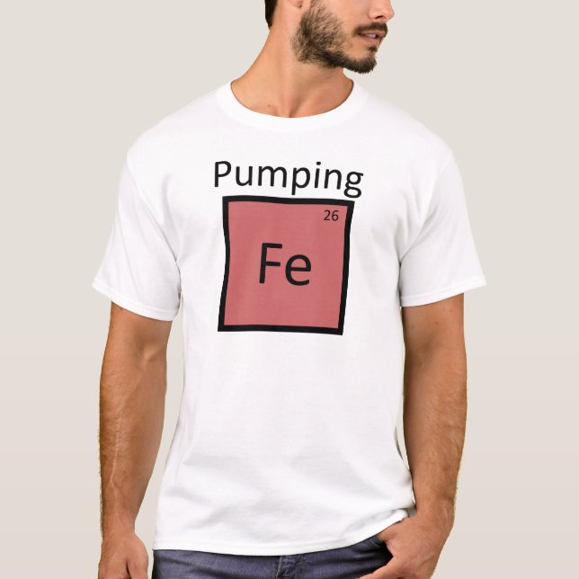 Pumpendes Eisen-Periodensystem-Chemie-Element T-Shirt (Vorderseite)