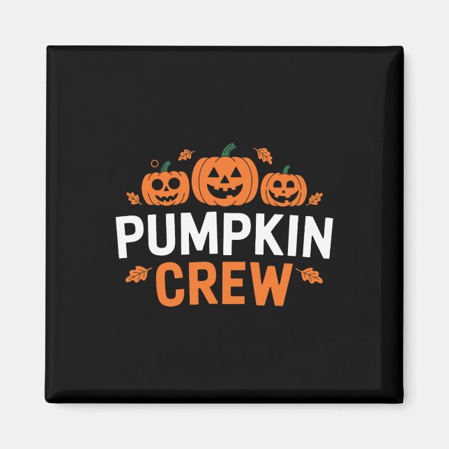 Pumpkin Crew Funny Matching Pumpkin Patch Familie Magnet (Vorne)