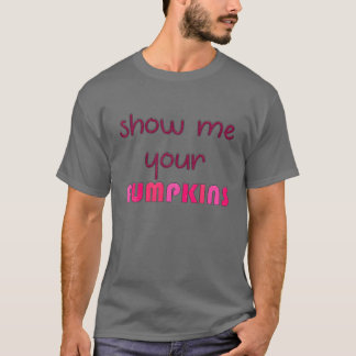 Pumpkin Face Holloween Costume Party Zeigen Sie mi T-Shirt
