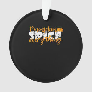 Pumpkin Gewürz Alles Halloween Funny Ornament