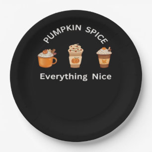 Pumpkin Gewürz Alles Nette Klassik Slogan Funny Pappteller