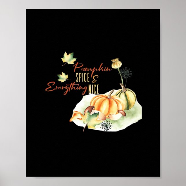 Pumpkin Gewürz & Alles Nizza Chill Slogan Poster (Vorne)