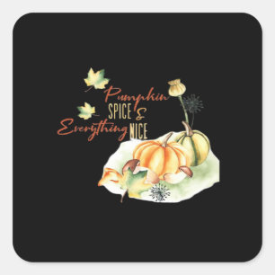 Pumpkin Gewürz & Alles Nizza Chill Slogan Quadratischer Aufkleber