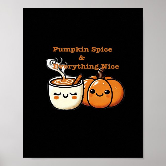 Pumpkin Gewürz & Alles Nizza - Herbst Poster (Vorne)