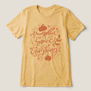 Pumpkin Gewürz alles Tri-Blend Shirt