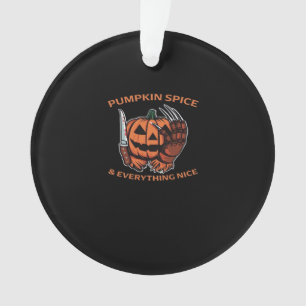 Pumpkin Gewürz & Everything Nice Funny Meme Ornament