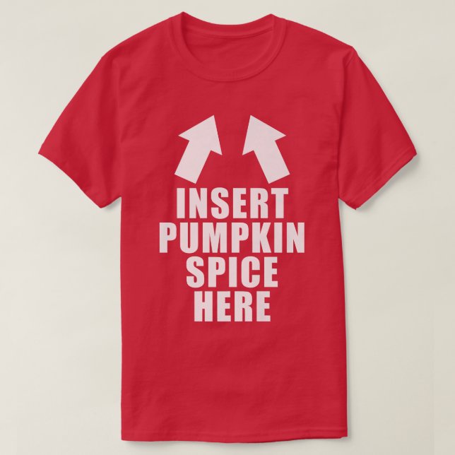 Pumpkin Gewürz hier Funny Herbst Herbstwoche einfü T-Shirt (Design vorne)