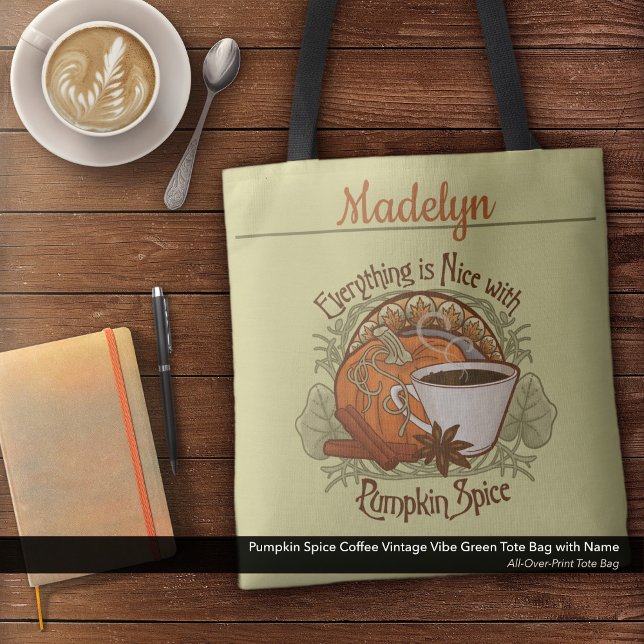 Pumpkin Gewürz Kaffee Vintag Vibe Name Grün (Pumpkin Spice Coffee Vintage Vibe Green Tote Bag–Personalized with Your Name)