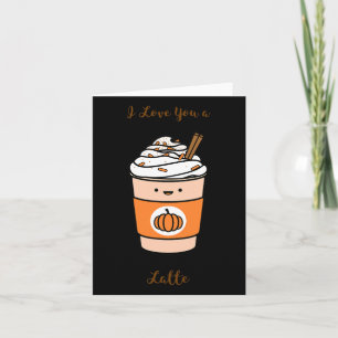 Pumpkin Gewürz Latte ich Liebe Sie ein Latte Karte