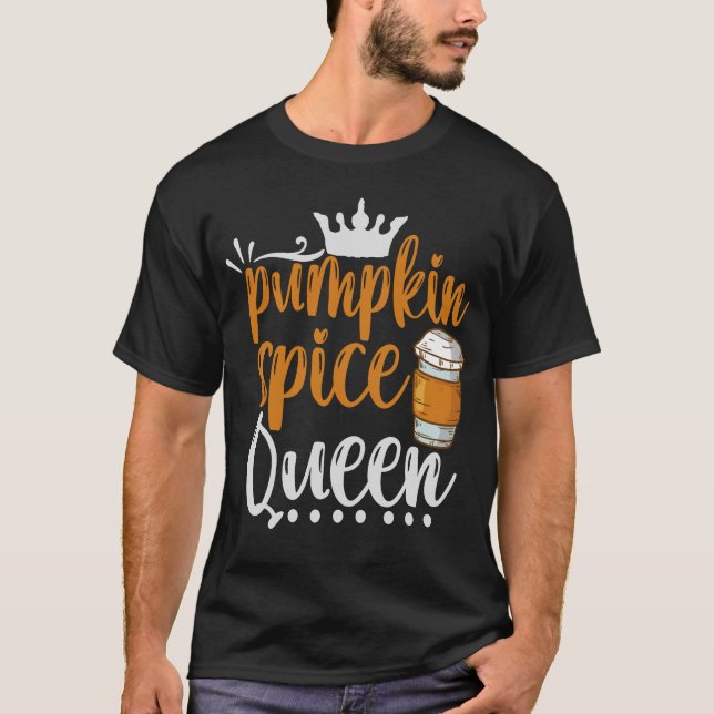 Pumpkin Gewürz Queen Funny Erntedank fallen Gesche T-Shirt (Vorderseite)