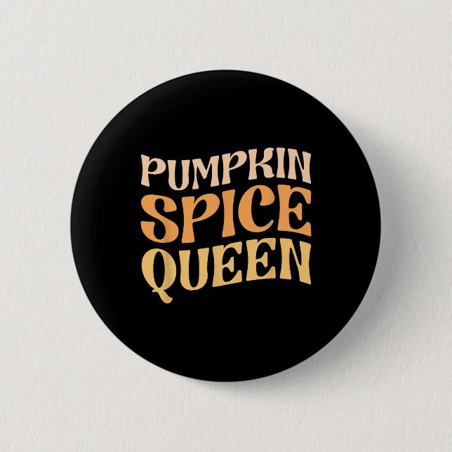 Pumpkin Gewürz Queen Psl Kaffee Lover Retro Fall A Button (Vorderseite)