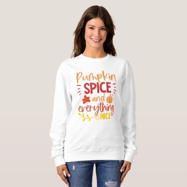 Pumpkin Gewürz und alles Gute Herbst Sweatshirt (Vorne ganz)