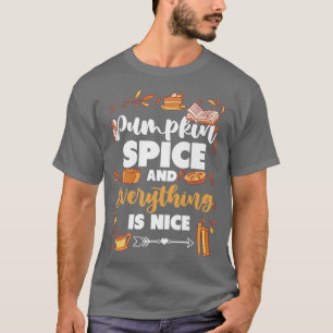 Pumpkin Gewürz und alles ist nett Pumpkin Hallo T-Shirt