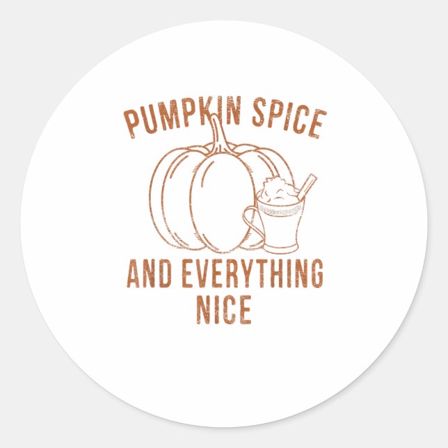 Pumpkin Gewürz und alles Nizza Fall Saison als Runder Aufkleber (Vorderseite)