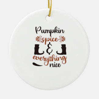 Pumpkin Gewürz und alles Nizza - Funny Herbst D Keramik Ornament