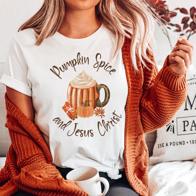 Pumpkin Gewürz und Jesus Christus Christlich T-Shirt (Pumpkin Spice and Jesus Christ Christian T-Shirt for the Autumn and Fall Season)