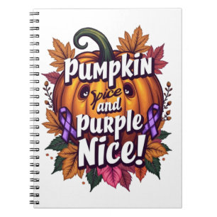 Pumpkin Gewürz und Lila Nice: Funny Fall Awarenes Notizblock