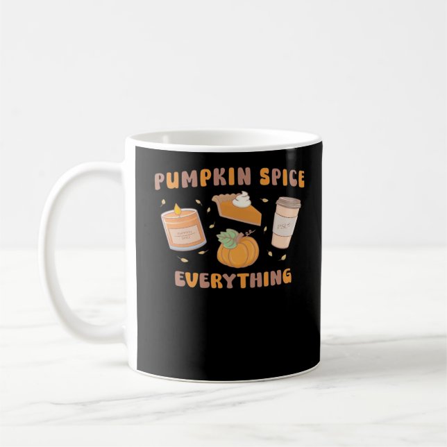 Pumpkin Gewürze alles Funny Herbst Kaffeetasse (Links)