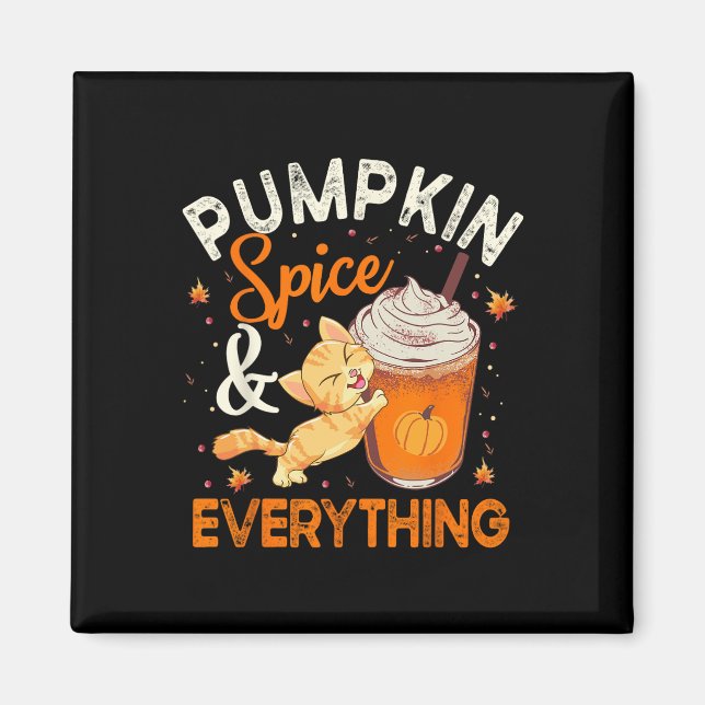 Pumpkin Gewürze alles Katze Lover Niedlich Herbst  Magnet (Vorne)