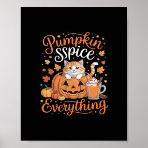 Pumpkin Gewürze alles Katze Lover Niedlich Herbst Poster