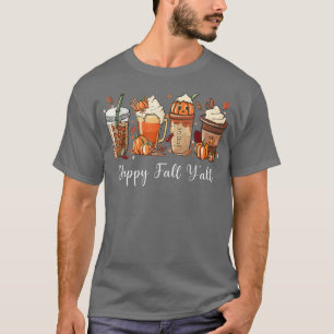 Pumpkin Gewürzkaffee Latte Happy Fall Yall Herbst T-Shirt