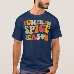 Pumpkin Gewürzsaison Die sonnige Herbstsaison T-Shirt
