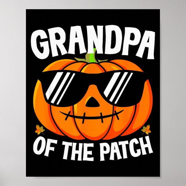 Pumpkin Grandpa Of The Patch Halloween Family Matc Poster (Vorne)