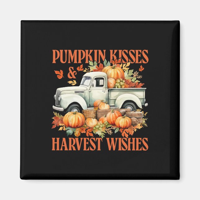 Pumpkin Kisses and Harvest wünscht Farm Truck Dank Magnet (Vorne)