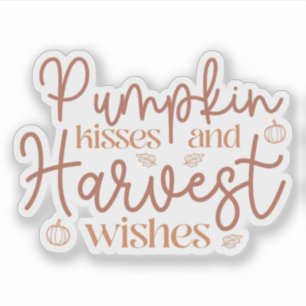 Pumpkin Kisses und Harvest Wünsche Aufkleber