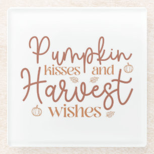 Pumpkin Kisses und Harvest Wünsche Glasuntersetzer